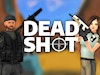 Deadshot io